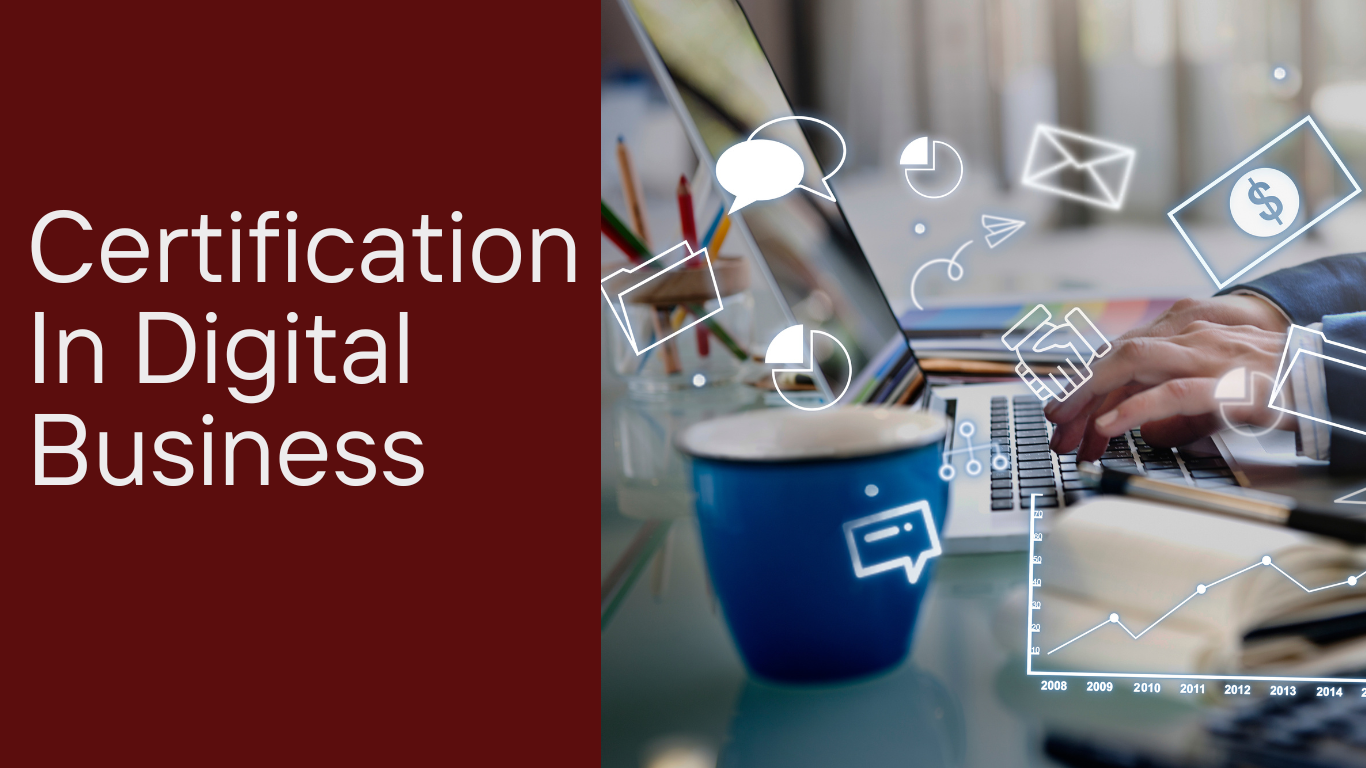 5 Key Elements Your Digital Business Certification Must Have!