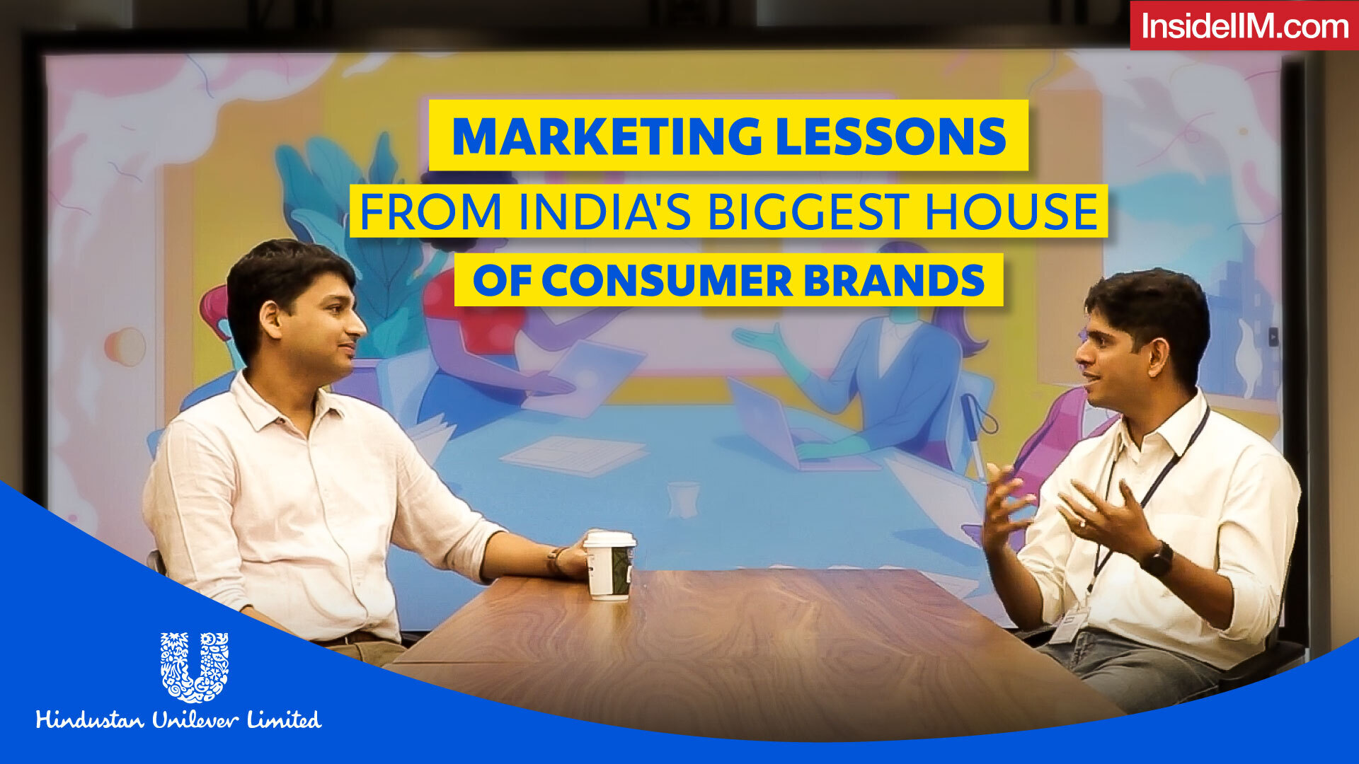 How Brands Are Built At HUL, Ft. Abhinav R & Aditya G | Years Apart