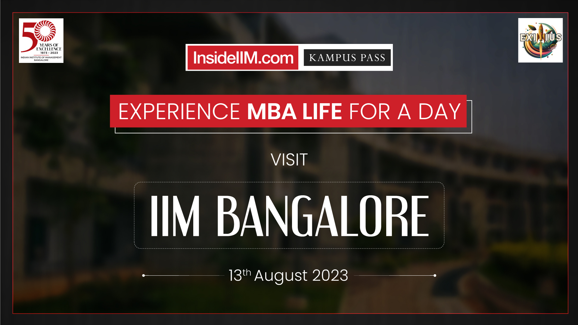 Visit IIM Bangalore Campus | InsideIIM Kampus Pass