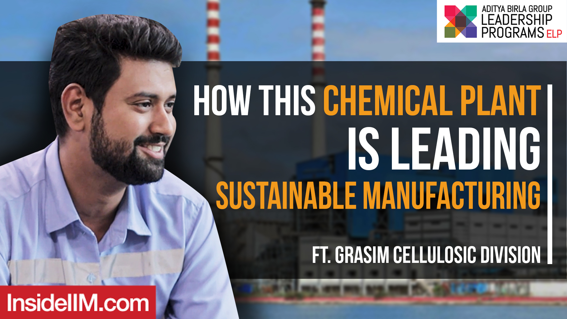 How This Chemical Plant Is Leading Sustainable Manufacturing, ft. Grasim Cellulosic Division