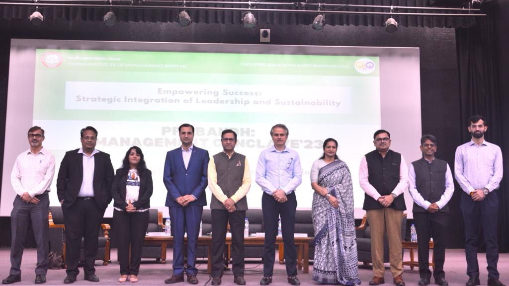  Empowering Success Through Strategic Integration Of Leadership And Sustainability: IIM Rohtak Management Conclave 2023