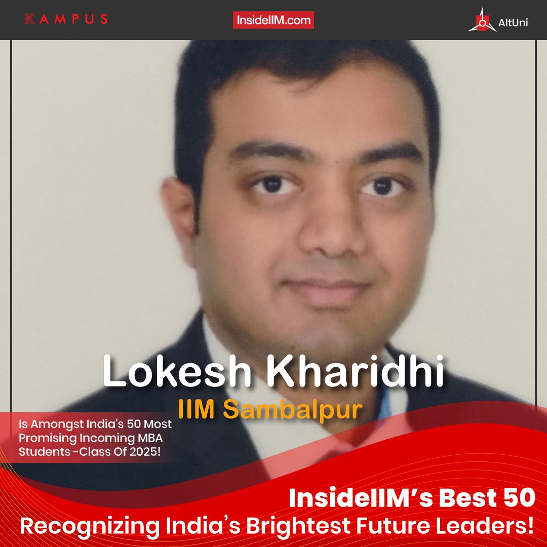 Lokesh Kharidhi, IIM Sambalpur | India's Most Promising Incoming MBA ...