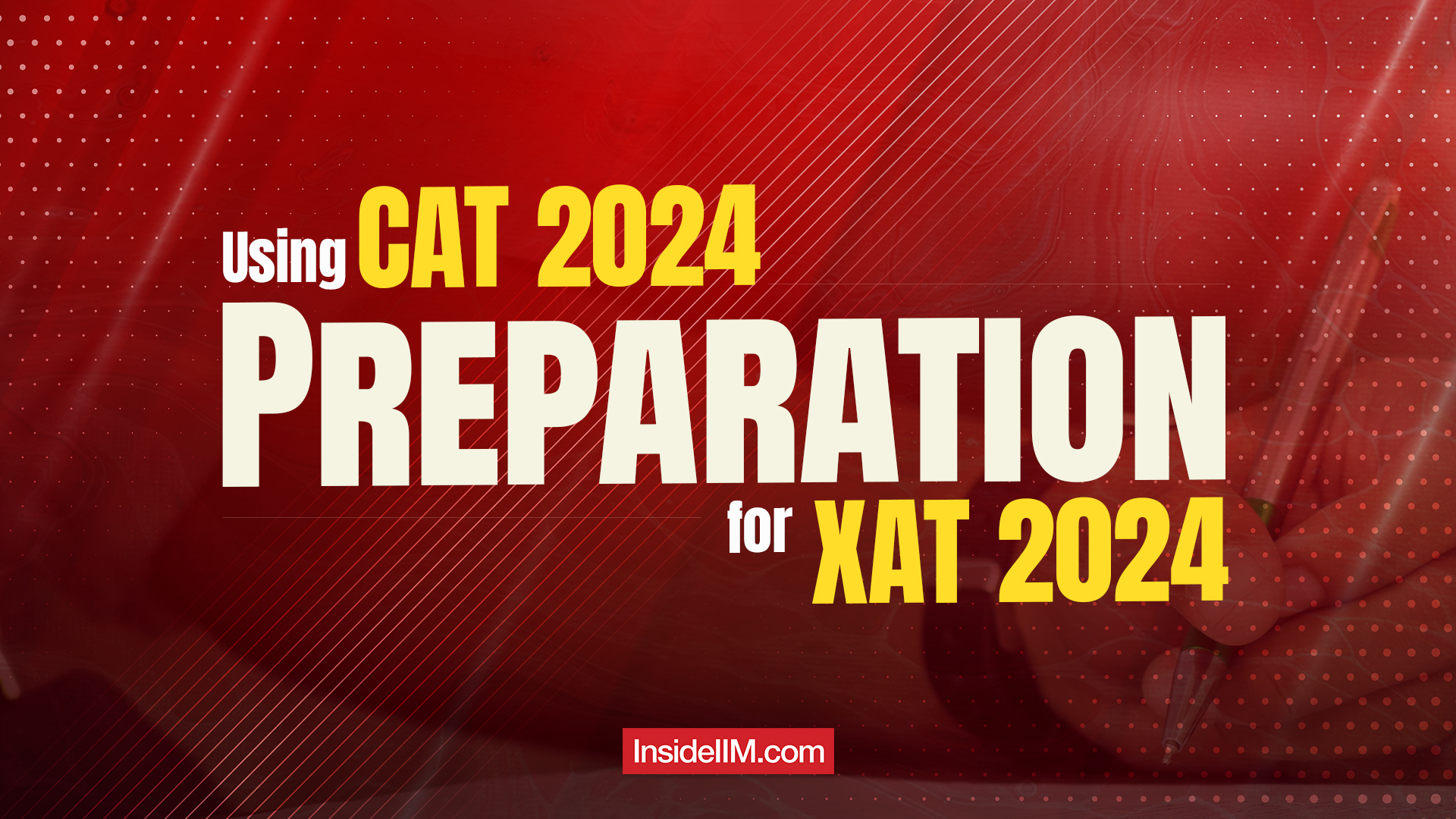 How to use your CAT 2023 Preparation for XAT 2024?