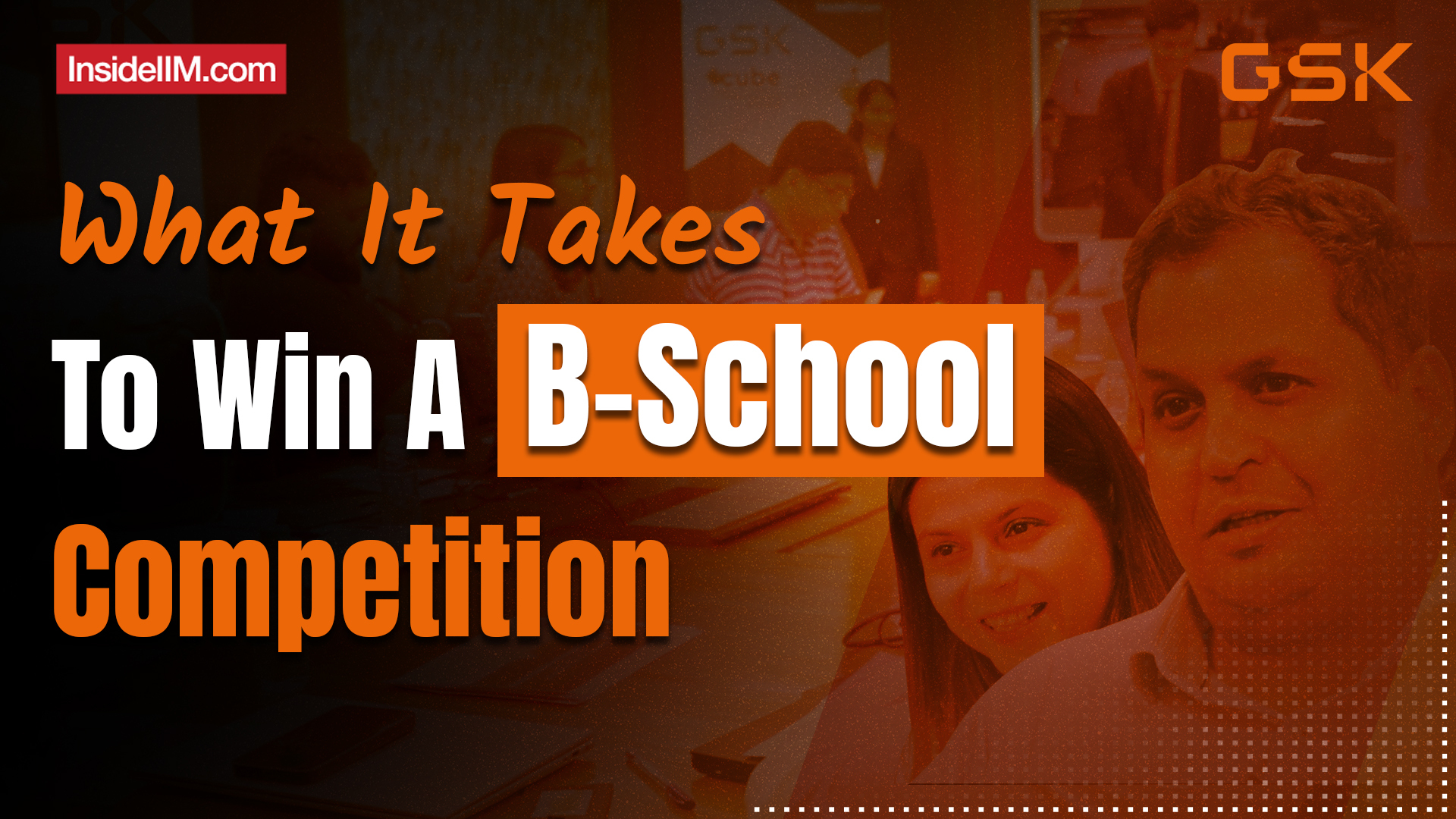 How This B-school Team Won Rs. 2.5Lakh Winning A Competition | GSK ECube 2023