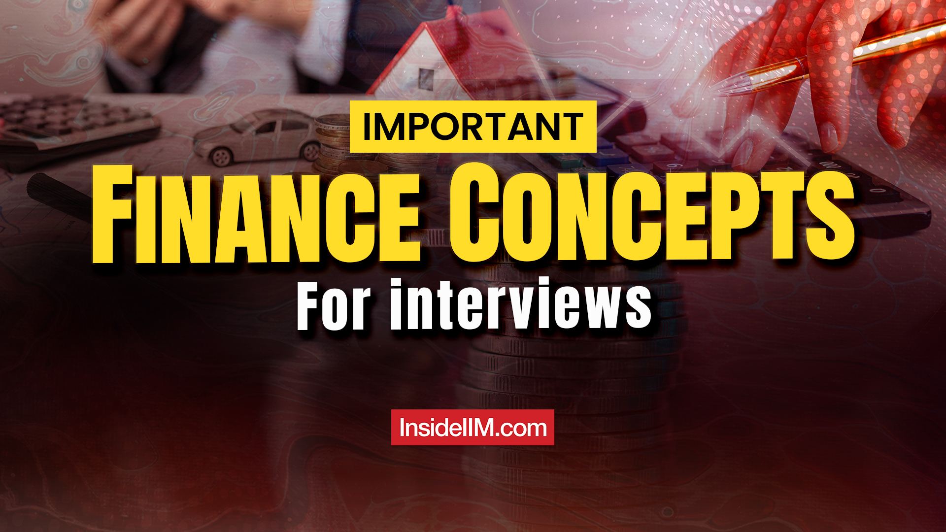 Important Finance Concepts that you should know for your Interviews