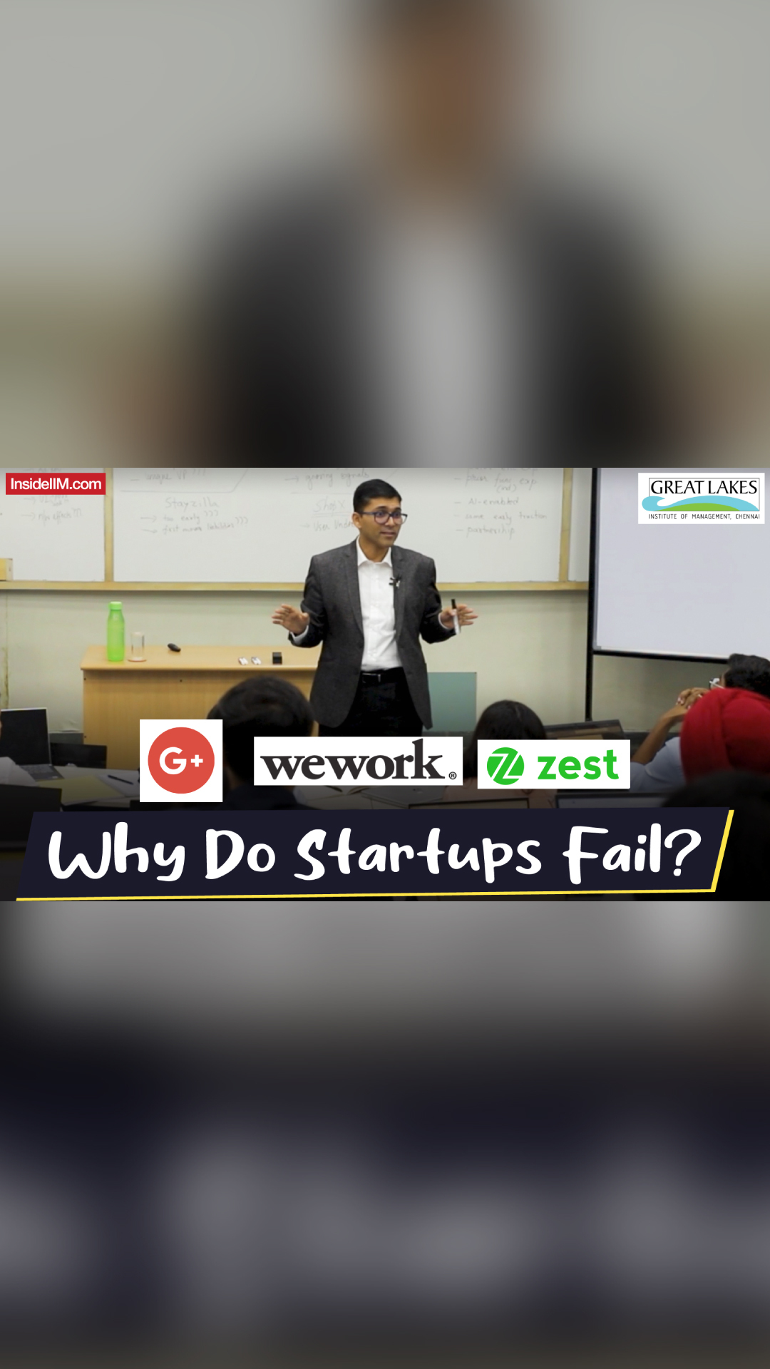 Take a Seat in an Entrepreneurship Class | Why Startups Fail? | Google+, WeWork, Zest Money