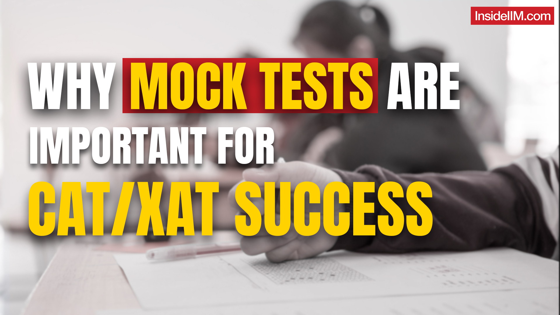 Maximizing Your CAT Score: The Important Role of Mock Tests