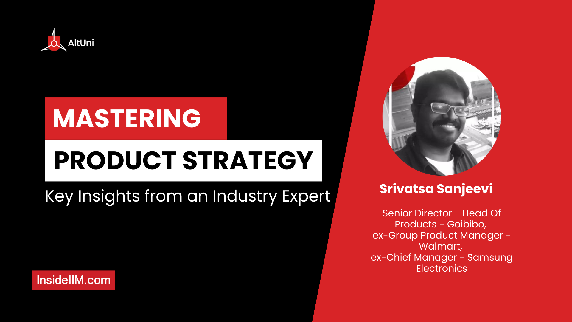 Decoding Product Strategy: Key Insights from an Industry Expert