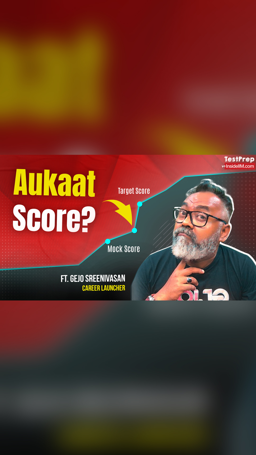How To Improve Your Mock Scores For CAT 2024? Ft. Gejo Sreenivasan, Career Launcher