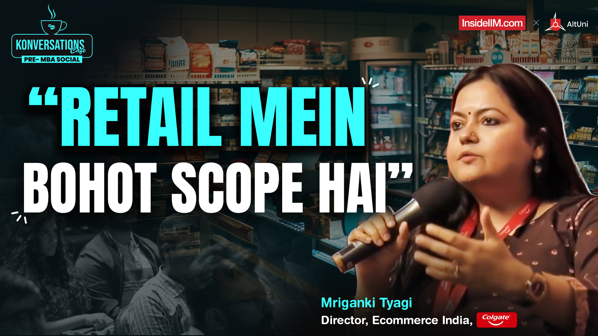 18 Years Of Offline & Online Retail Knowledge In 20 Minutes, Ft. Mriganki T, Colgate