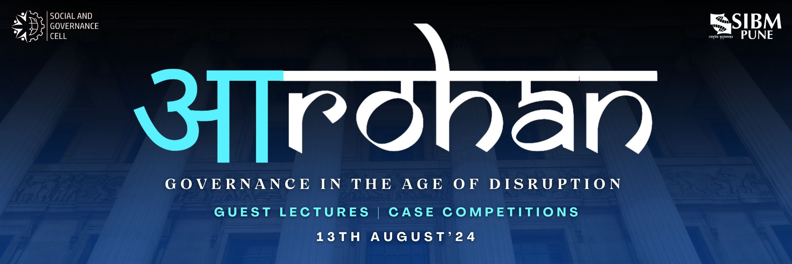 Aarohan 2024: An Ethical Decision-Making Conference | Social & Governance Cell of SIBM, Pune