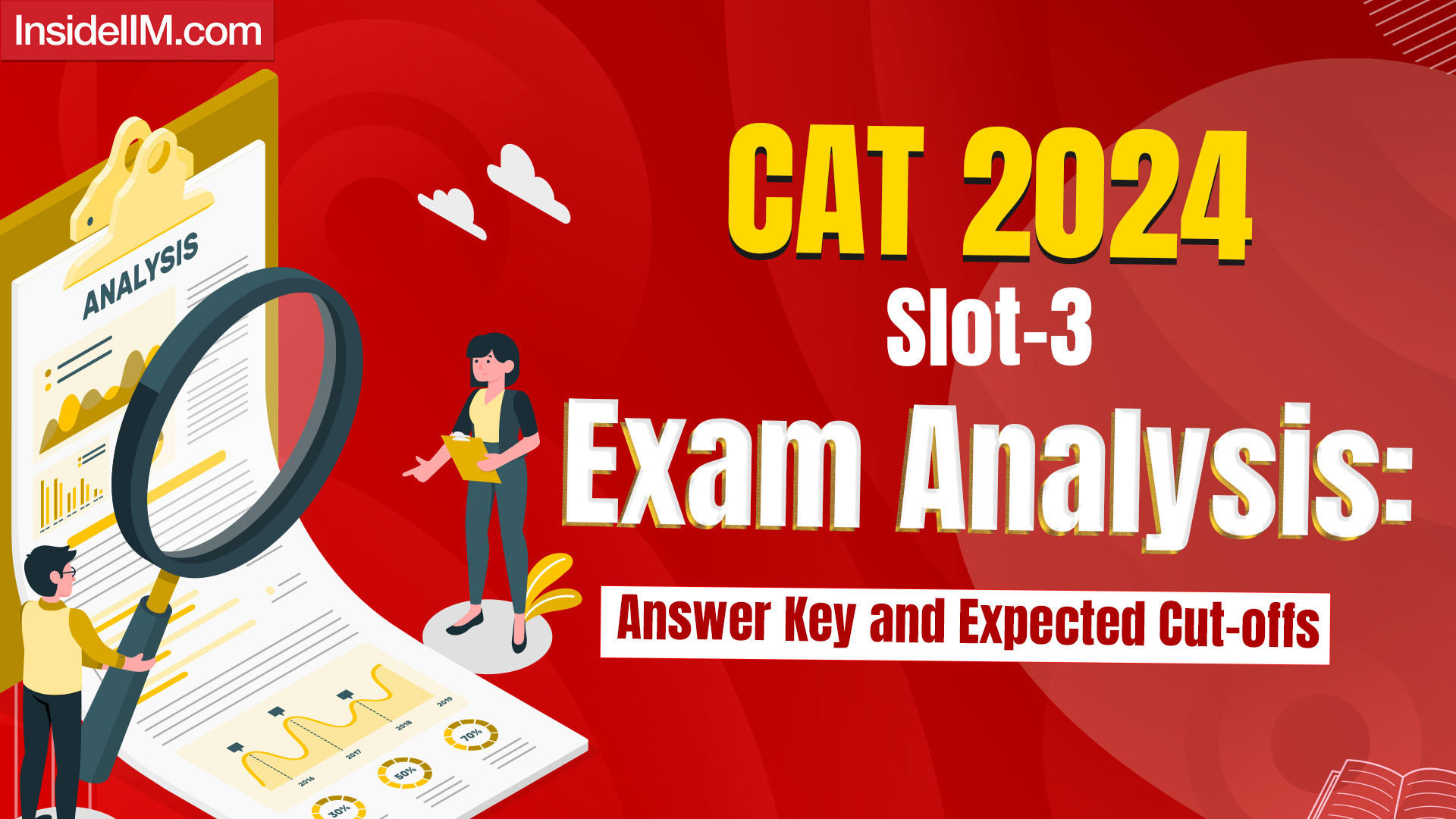 CAT 2024 Slot 3 Analysis: Paper Pattern, Difficulty Level & Score vs Percentile Insights