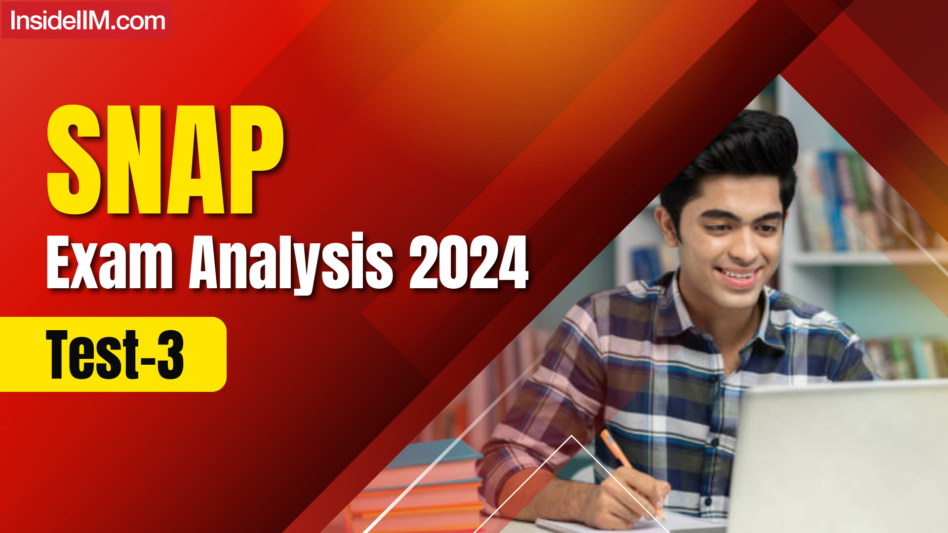 SNAP Exam Analysis 2024 Test 3: Difficulty Level and Expected Cutoff