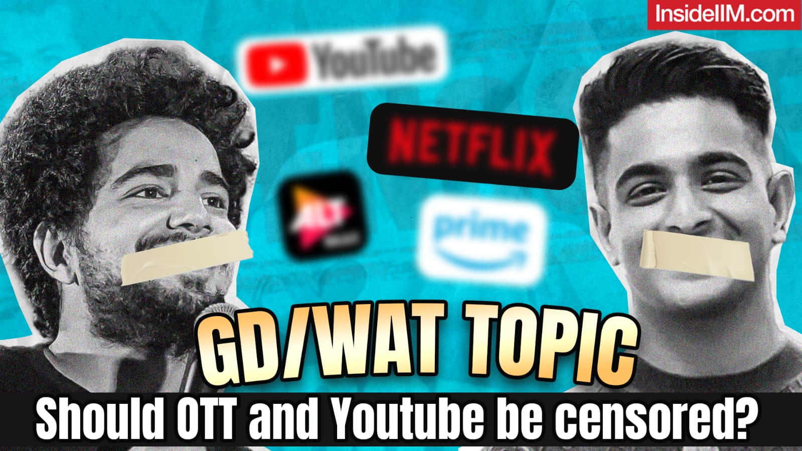 Should OTT and YouTube be Censored? Important MBA GD/WAT/PI Topic