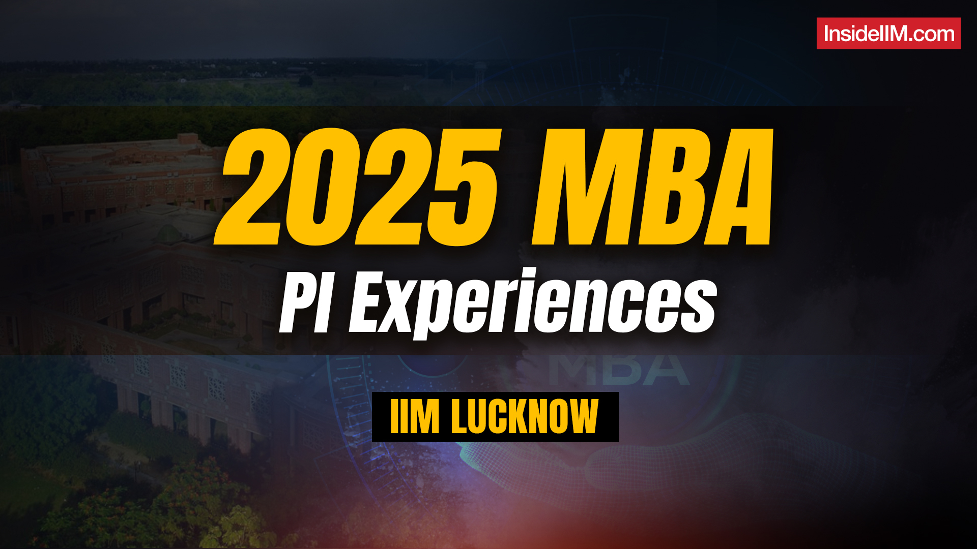IIM Lucknow PGP & PGP SM Interview Transcripts | PI Experiences, Questions, and Tips