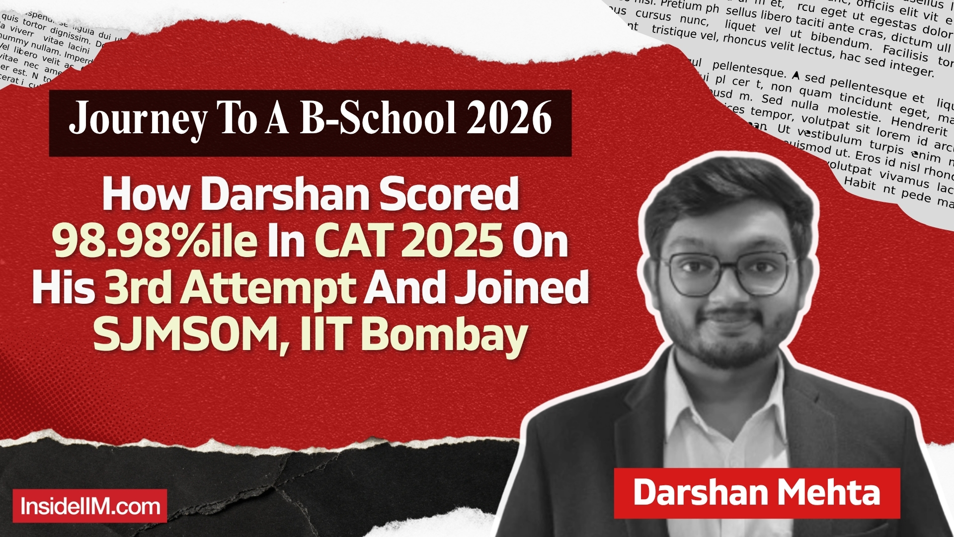 How Darshan Mehta Scored 98.98%ile in CAT on His 3rd Attempt and Joined SJMSOM, IIT Bombay