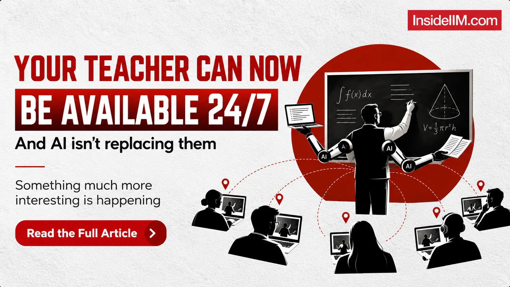 Your Teacher Can Now Be Available 24/7. Here’s What’s Changing in Education