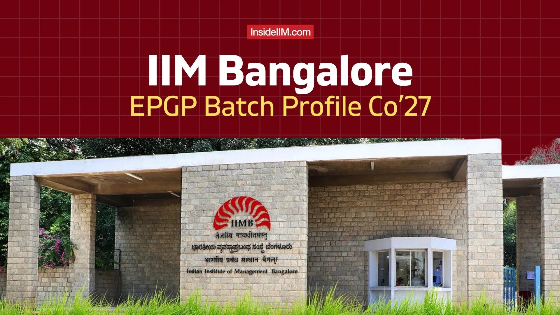 IIM Bangalore EPGP 2027 Batch Profile: 74 Students, 6.5 Yrs Exp