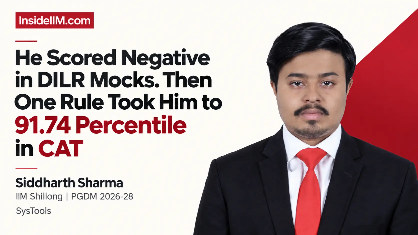 From Negative DILR Mocks to 91.74 Percentile in CAT: The One Rule That Changed His Score