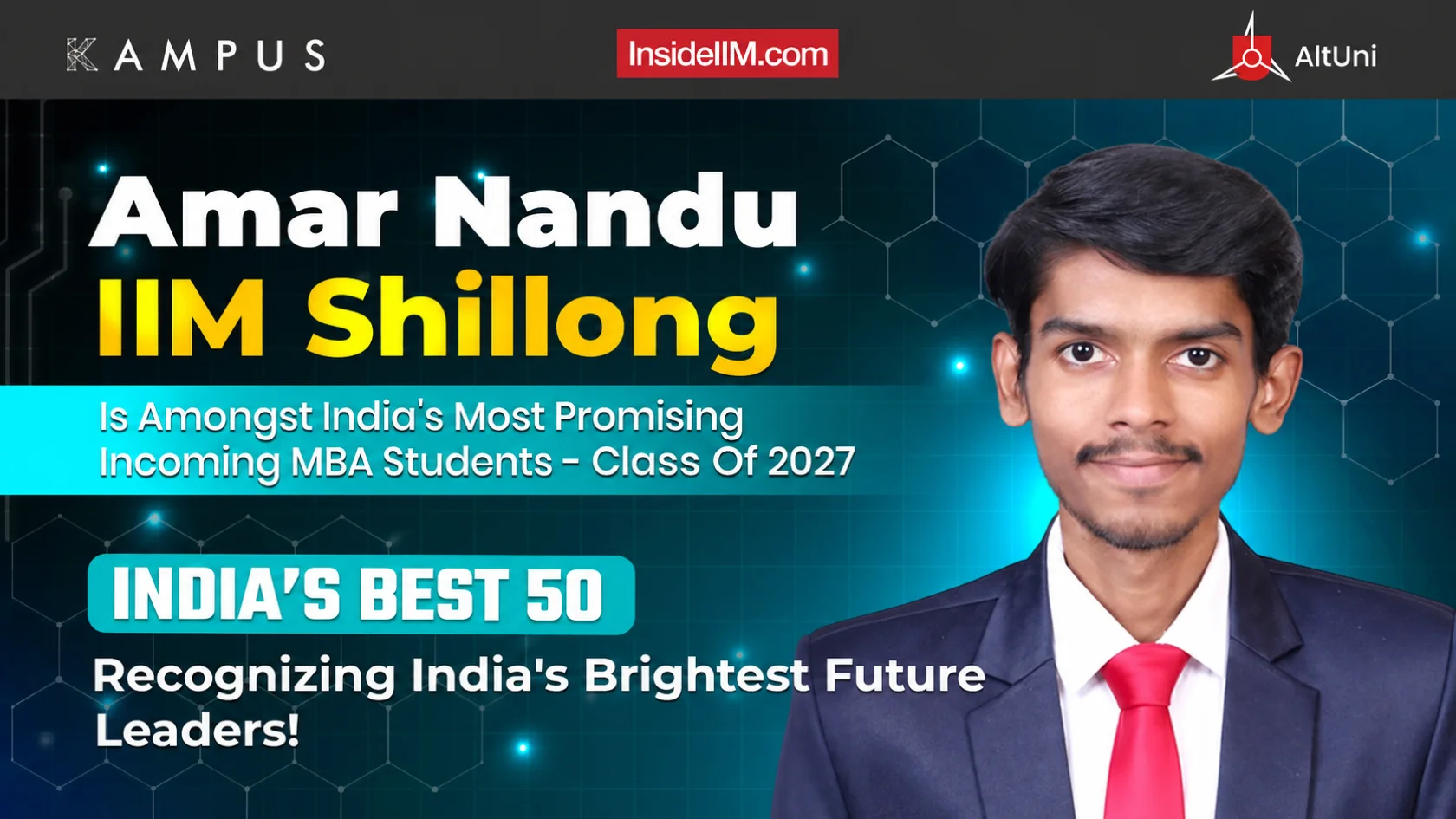Amar Nandu, IIM Shillong | Best 50 | Most Promising Incoming MBA Student 2025