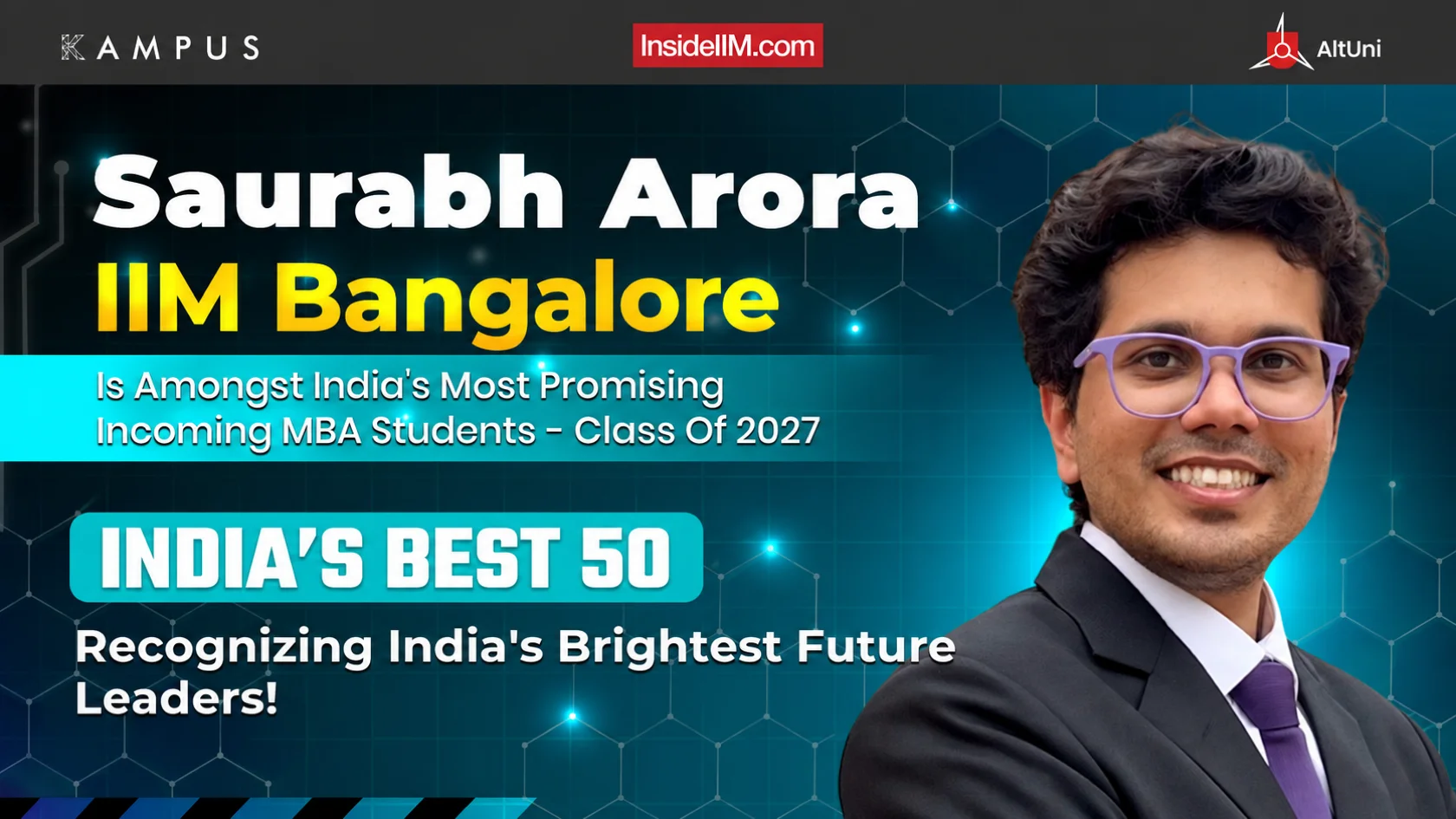 Saurabh Arora, IIM Bangalore | Best 50 | Most Promising Incoming MBA Student 2025