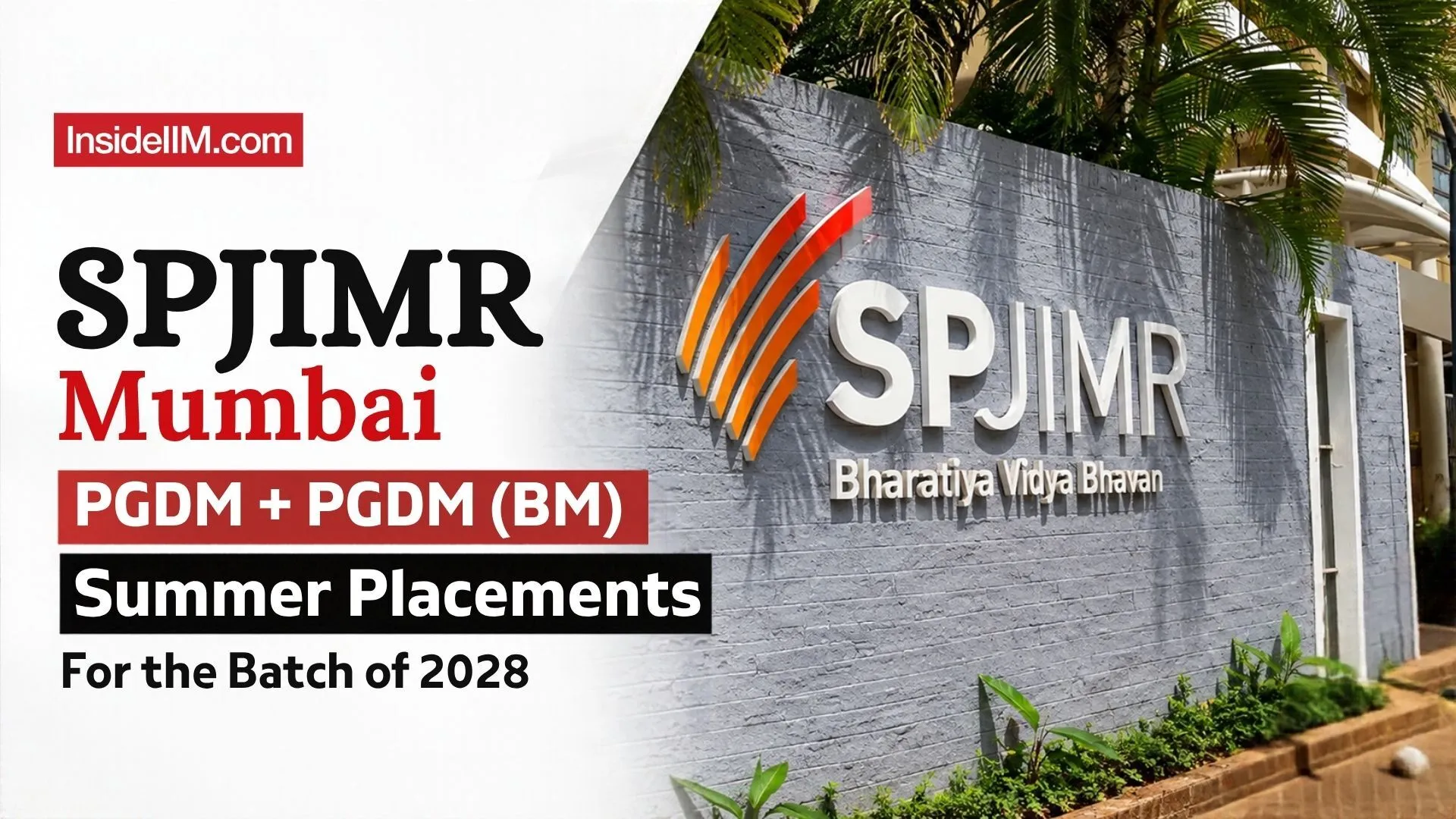 SPJIMR Summer Placements 2026–28: Average Stipend ₹1.86 Lakh